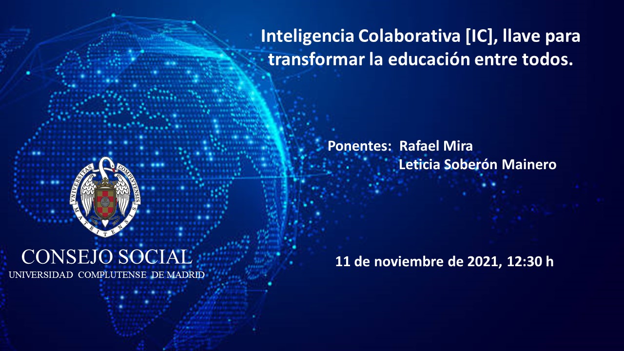 Inteligencia Colaborativa [IC], llave para transformar la educación entre todos